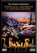 DVD-Box Set -Fireplaces - Aquariums and Natural Scenery - 3 DVDs with Aquarium - Fireplace and Nature Landscapes scenes
